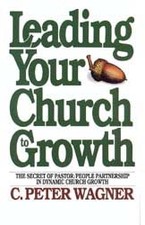 ArsenalBooks.com: Leading Your Church to Growth by C Peter ...